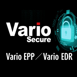 VarioSecure（バリオセキュア） EPP/EDR